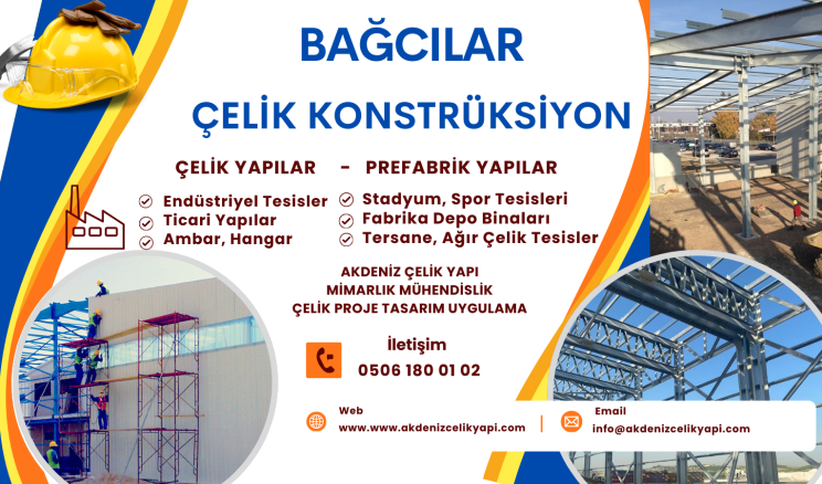 BAĞCILAR ÇELİK PROJE