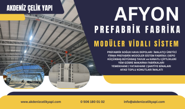 AFYON PREFABRİK MODÜLER SİSTEM FABRİKA